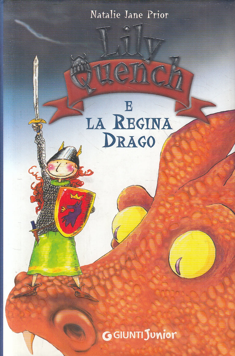 LN2- LILY QUENCH E REGINA DRAGO - PRIOR - GIUNTI JUNIOR - CS - JXS71