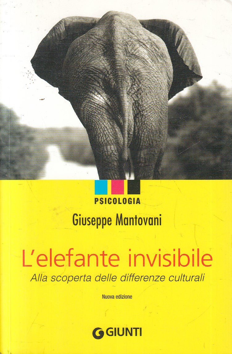 LS- L'ELEFANTE INVISIBILE - MANTOVANI - GIUNTI - PSICOLOGIA --- B - YFS499