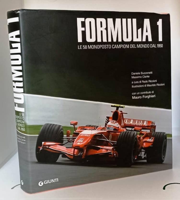 LC- FORMULA 1 58 MONOPOSTO CAMPIONI MONDO DAL 1950 -- GIUNTI--- 2007- CS- YFS876