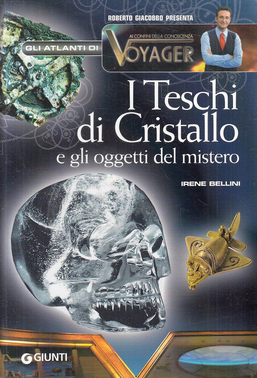 I TESCHI DI CRISTALLO - GIACOBBO BELLINI - GIUNTI VOYAGER - B - JXS304