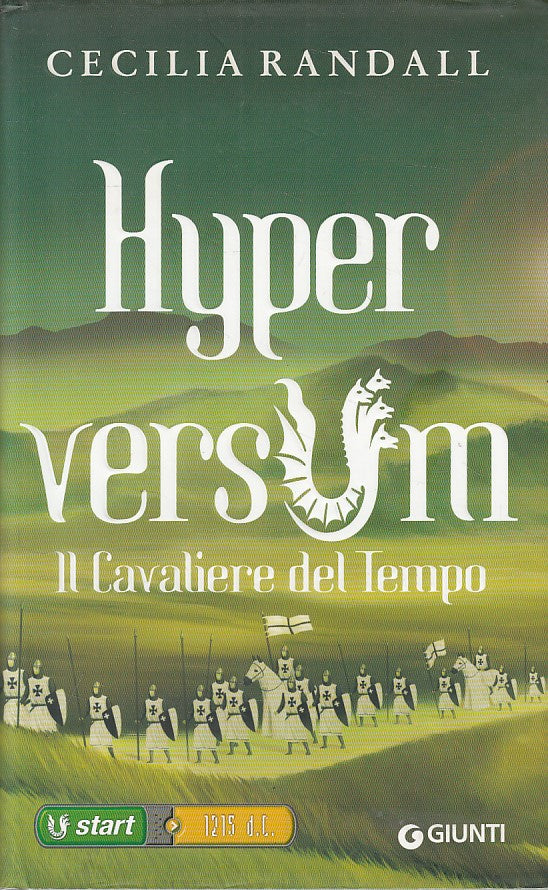 LN- HYPERVERSUM CAVALIERE DEL TEMPO - RANDALL - GIUNTI --- 2013 - CS - YFS264