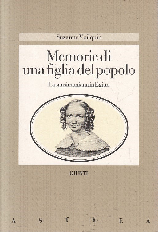 LN2- MEMORIE DI UNA FIGLIA DEL POPOLO - VOILQUIN - GIUNTI ASTREA - B - JXS195