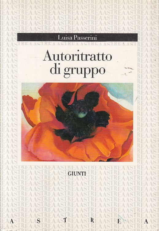 LS- AUTORITRATTO DI GRUPPO - PASSERINI - GIUNTI - ASTREA -- 1988 - B - YDS383