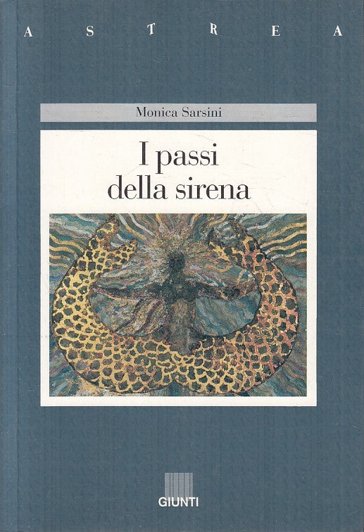 LN2- I PASSI DELLA SIRENA - SARSINI - GIUNTI ASTREA - B - JXS172