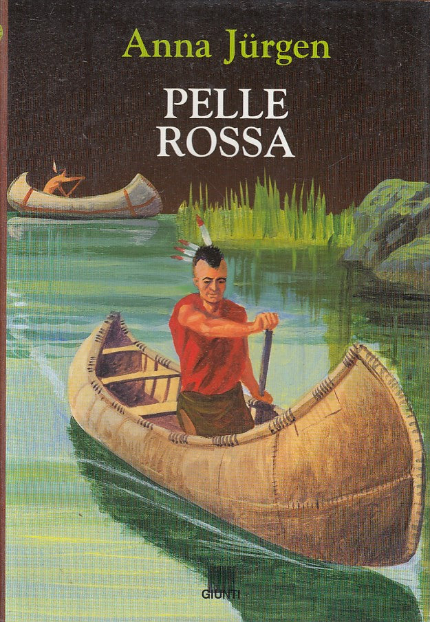 LN2- PELLE ROSSA - ANNA JURGEN - GIUNTI L'ARCIERE - CS - JXS54