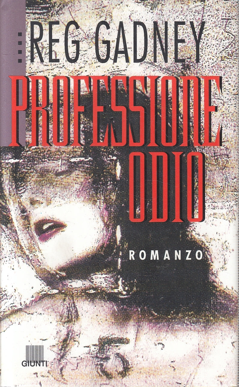 LN2- PROFESSIONE ODIO - REG GADNEY - GIUNTI NARRATORI - CS - JXS79