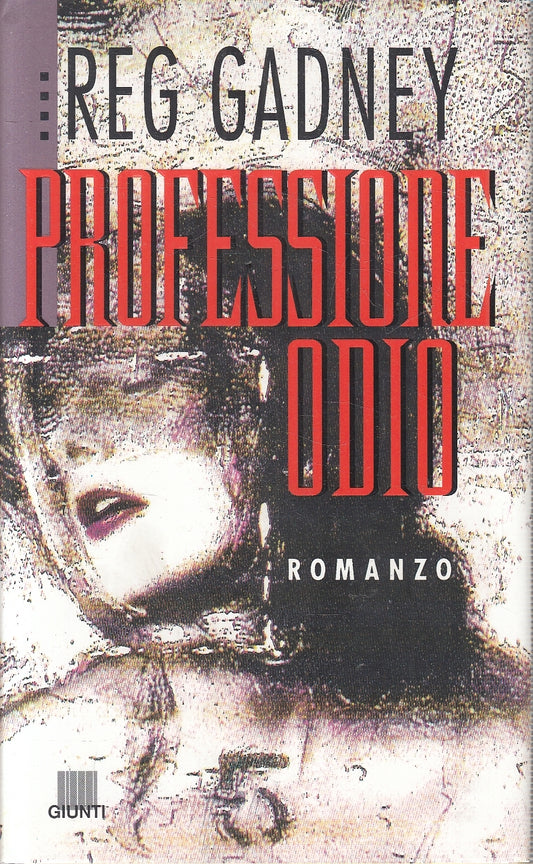 LN2- PROFESSIONE ODIO - REG GADNEY - GIUNTI NARRATORI - CS - JXS79