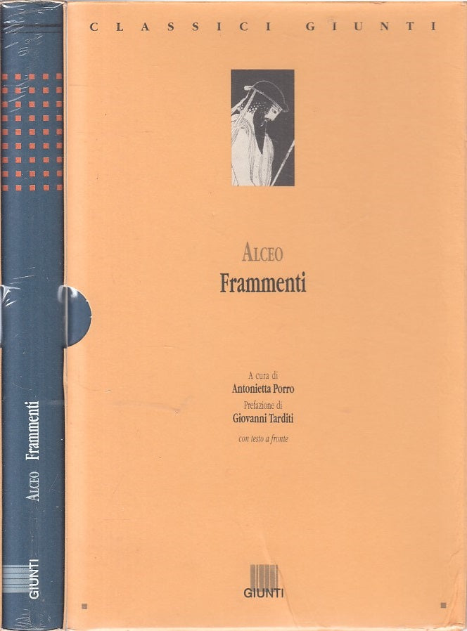 LN- FRAMMENTI CON TESTO A FRONTE - ALCEO - GIUNTI - CLASSICI -- 1995 - C - ZFS52