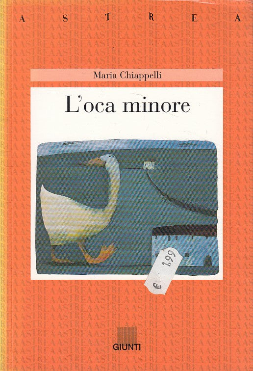 L'OCA MINORE - CHIAPPELLI - GIUNTI - ASTREA - 1a ED. - 1996 - B - ZFS627