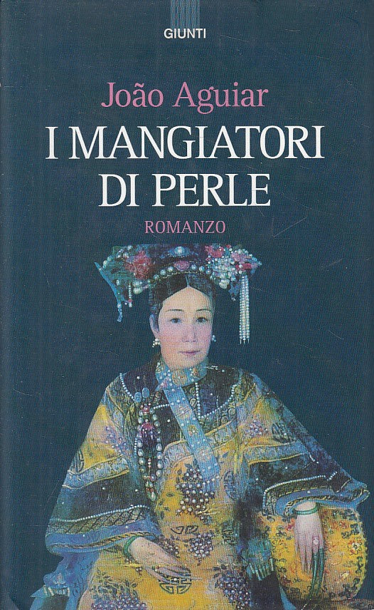 LN- I MANGIATORI DI PERLE - AGUIAR - GIUNTI - NARRATORI -- 1996 - CS - YFS425