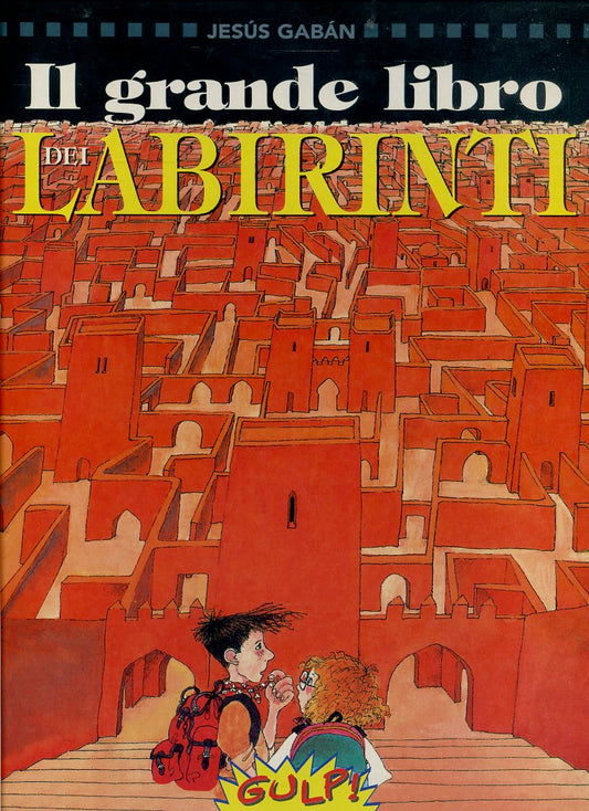 LB- IL GRANDE LIBRO DEI LABIRINTI - JESUS GABAN - PRIMAVERA --- 1997- C- YFS97