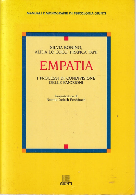 LZ- EMPATIA CONDIVISIONE EMOZIONI- BONINO LO COCO TANI- GIUNTI--- 1998- B- YFS27