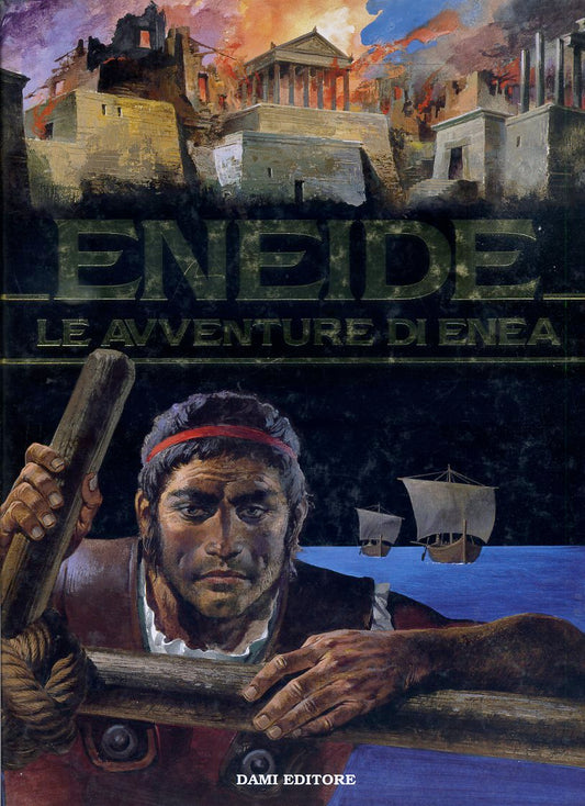 LB- ENEIDE LE AVVENTURE DI ENEA -- DAMI --- 1993 - C - YDS75