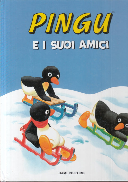 LB- PINGU E I SUOI AMICI -- DAMI EDITORE --- 1995 - C - RGZ
