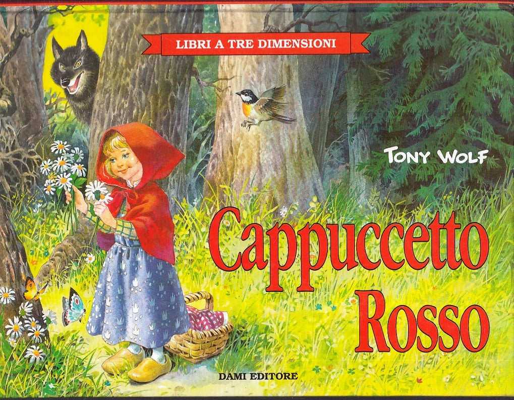 LB- CAPPUCCETTO ROSSO POP-UP - TONY WOLF - DAMI --- 1996 - C - RGZ