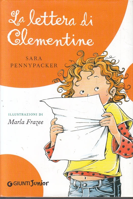 LA LETTERA DI CLEMENTINE- SARA PENNYPACKER- GIUNTI- JUNIOR- 2010- CS- JXS17