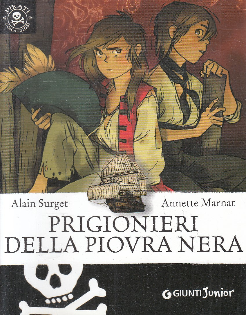 LN2- PRIGIONIERI DELLA PIOVRA NERA - SURGET MARNAT - GIUNTI JUNIOR - B - JXS313