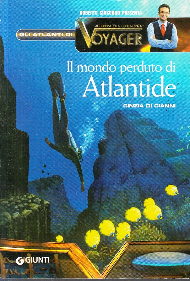 LB- GLI ATLANTI DI VOYAGER MONDO PERDUTO DI ATLANTIDE-- GIUNTI--- 2011- B-ZFS188