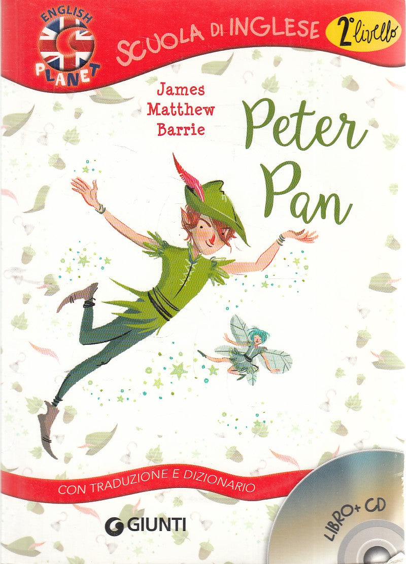 LB- PETER PAN LIBRO + CD - BARRIE - GIUNTI - ENGLISH PLANET --- B - YFS346