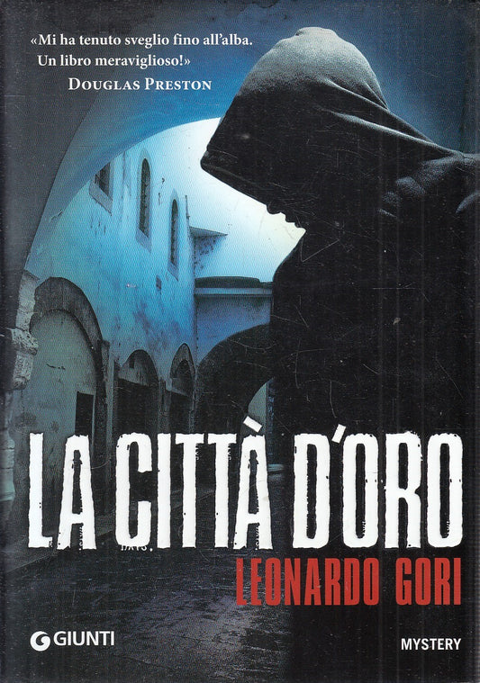 LA CITTA' D'ORO - LEONARDO GORI - GIUNTI MYSTERY - CS - JXS218