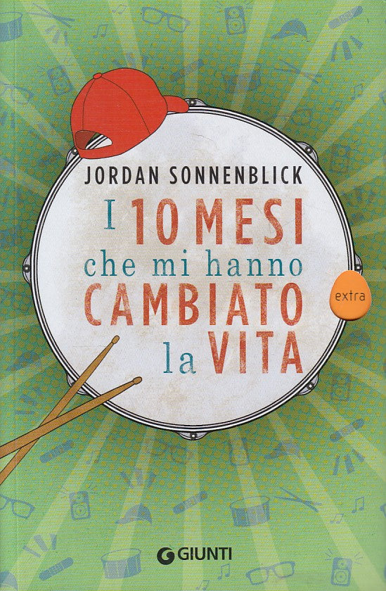 LN- I 10 MESI CHE MI HANNO CAMIBATO LA VITA -- GIUNTI --- 2012 - B - ZFS117