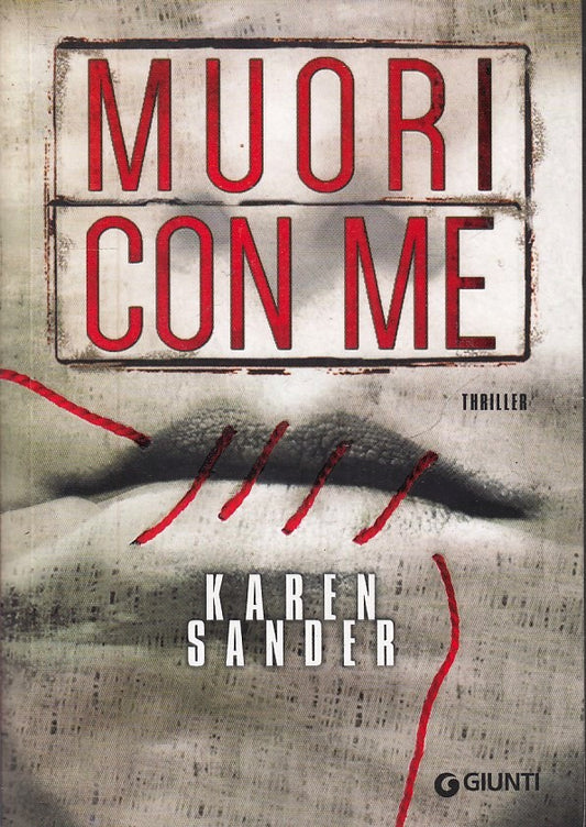 LN2- MUORI CON ME - KAREN SANDER - GIUNTI - B - JXS224