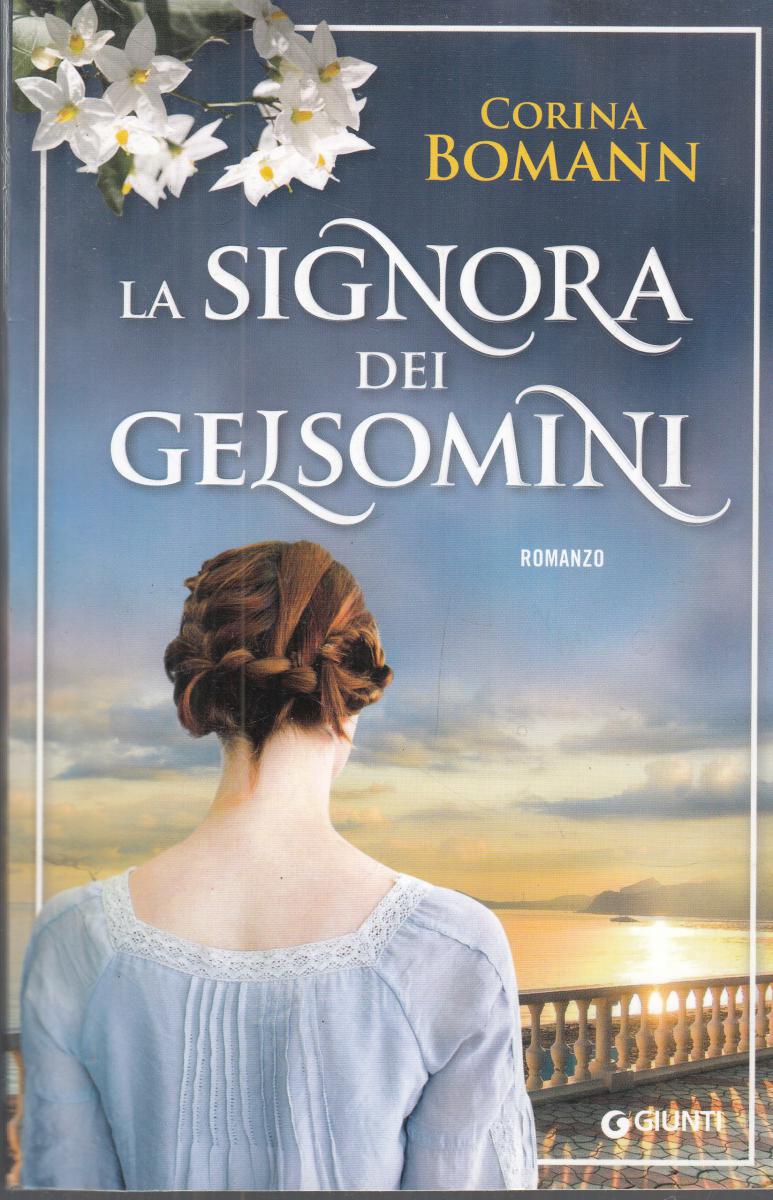 LN2- LA SIGNORA DEI GELSOMINI - BOMANN - GIUNTI - B - JXS146