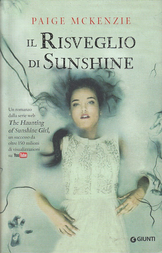 IL RISVEGLIO DI SUNSHINE LIBRO II - MCKENZIE - GIUNTI --- 2016 - CS - ZFS428