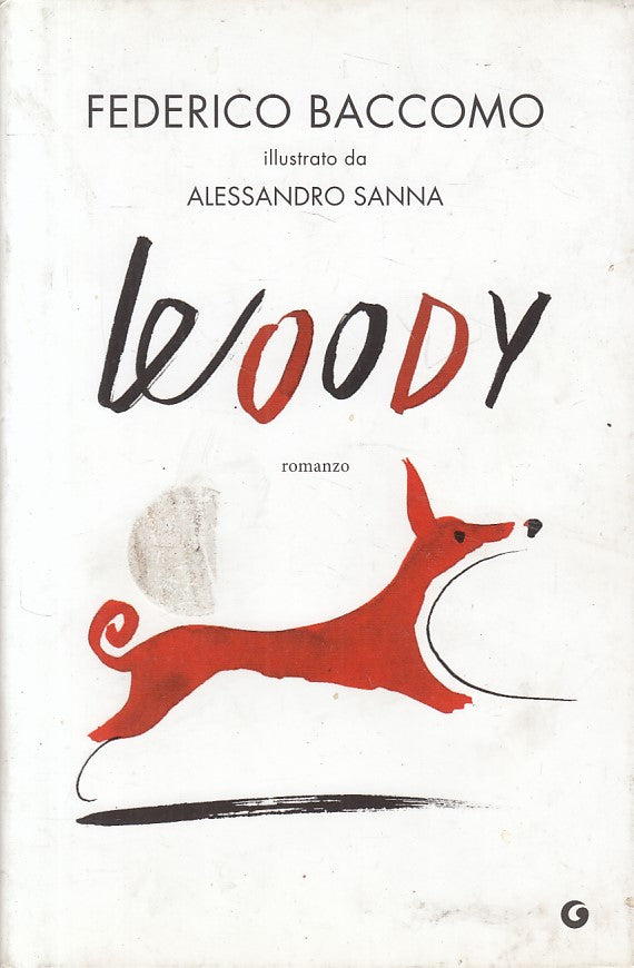 LN- WOODY - FEDERICO BACCOMO - GIUNTI --- 2019 - CS - YFS492
