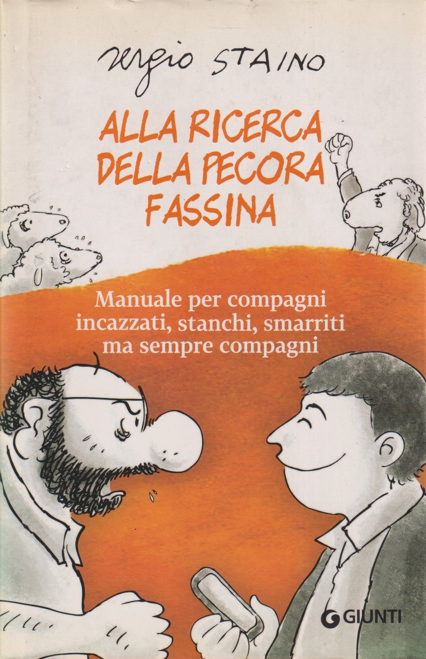 Alla ricerca della pecora fassina - Sergio Staino - Giunti Scrittori - JXS330