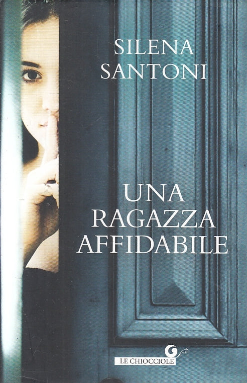 LN2- UNA RAGAZZA AFFIDABILE - SANTONI - LE CHIOCCIOLE - BS - JXS135
