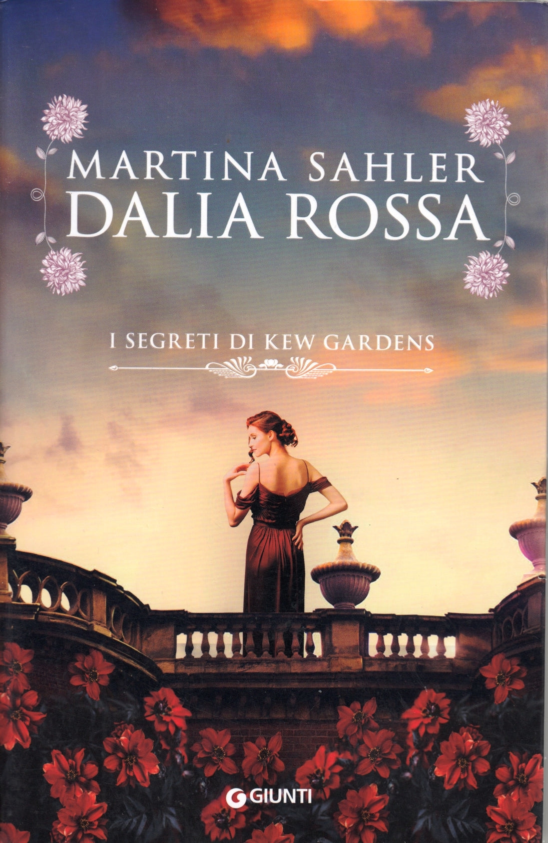 Dalia rossa I segreti di Kew Gardens - Martin Sahler - Giunti - 1a ed. - ZFS37
