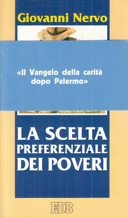 LS- LA SCELTA PREFERENZIALE DEI POVERI - NERVO - EDB --- 1995 - B - YTS194