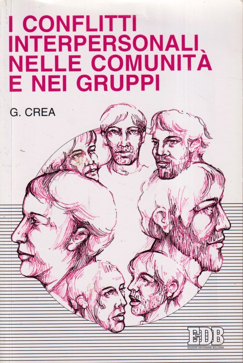 I conflitti interpersonali nelle comunita' e nei gruppi - Crea - EDB - YFS483