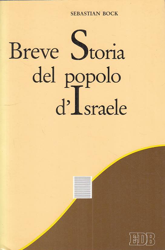 LS- BREVE STORIA DEL POPOLO D'ISRAELE - BOCK - EDB --- 1992 - B - ZFS114