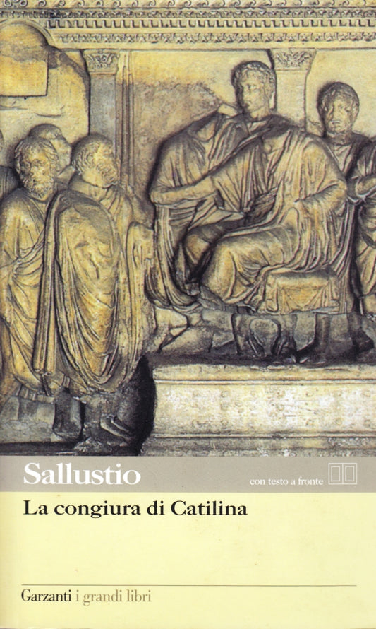La congiura di Catilina- Sallustio- Garzanti I grandi libri- testo a fronte- XFS