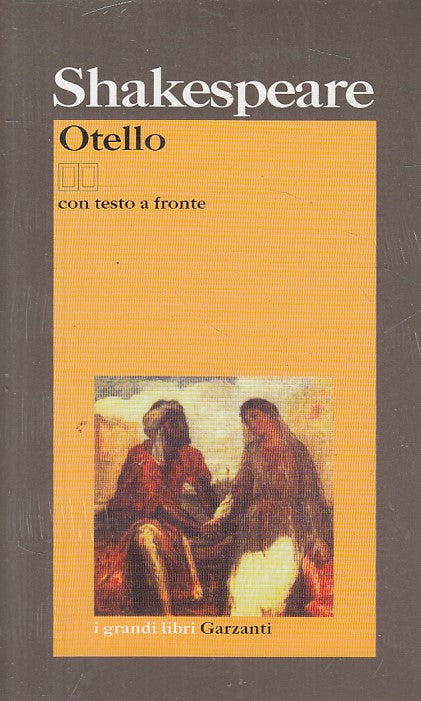 LN- OTELLO CON TESTO A FRONTE - SHAKESPEARE - GARZANTI --- 2002 - B - YFS561