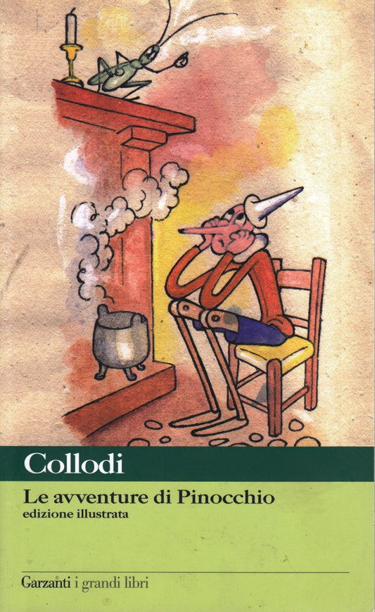 Le avventure di Pinocchio - Collodi - Garzanti I grandi libri - Illustrato - XFS