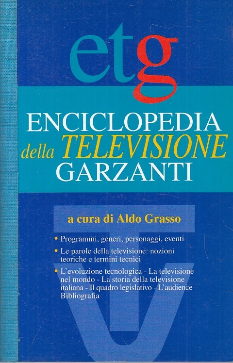 LZ- ETG ENCICLOPEDIA DELLA TELESIONE - ALDO GRASSO - GARZANTI--- 1996- B- ZTT250