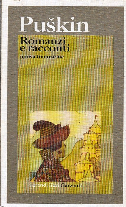 LN- RACCONTI E ROMANZI NUOVA TRADUZIONE- PUSKIN- GARZANTI- I GRANDI LIBRI- B-XFS