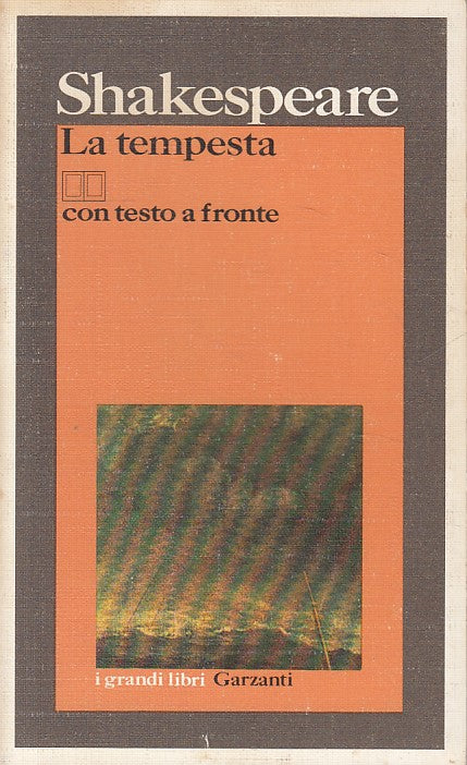 LN- LA TEMPESTA TESTO A FRONTE - SHAKESPEARE - GARZANTI --- 1989 - B - ZFS144