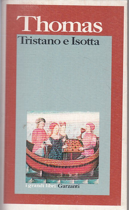 LN- TRISTANO E ISOTTA - THOMAS - GARZANTI - GRANDI LIBRI -- 1992 - B - YFS36