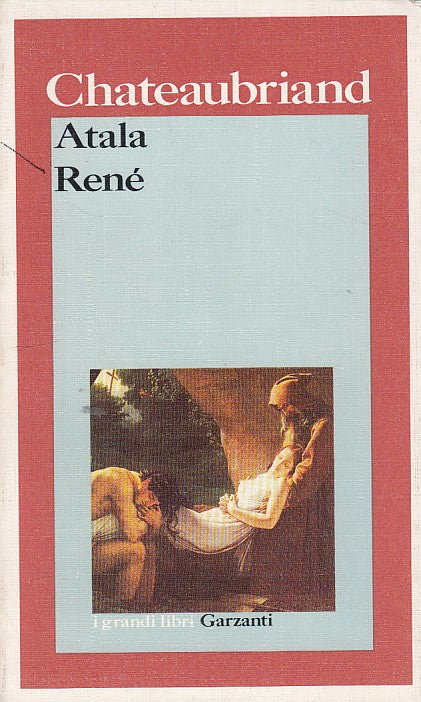 LN- ATALA RENE'- CHATEAUBRIAND- GARZANTI-- 1a ED.- 1989- B- YDS325