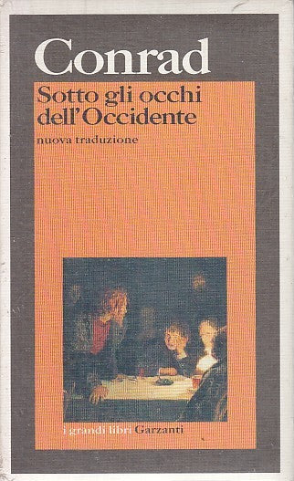 SOTTO GLI OCCHI DELL'OCCIDENTE - CONRAD - GARZANTI - I GRANDI LIBRI -- 1995 - B - XFS36