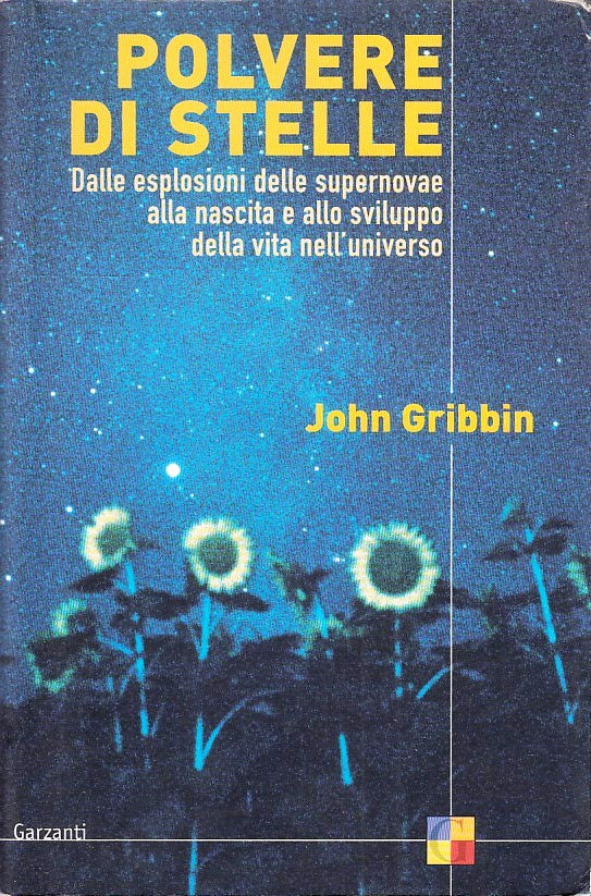 LZ- POLVERE DI STELLE - JOHN GRIBBIN - GARZANTI -- 1a ED. - 2002 - B- YFS561