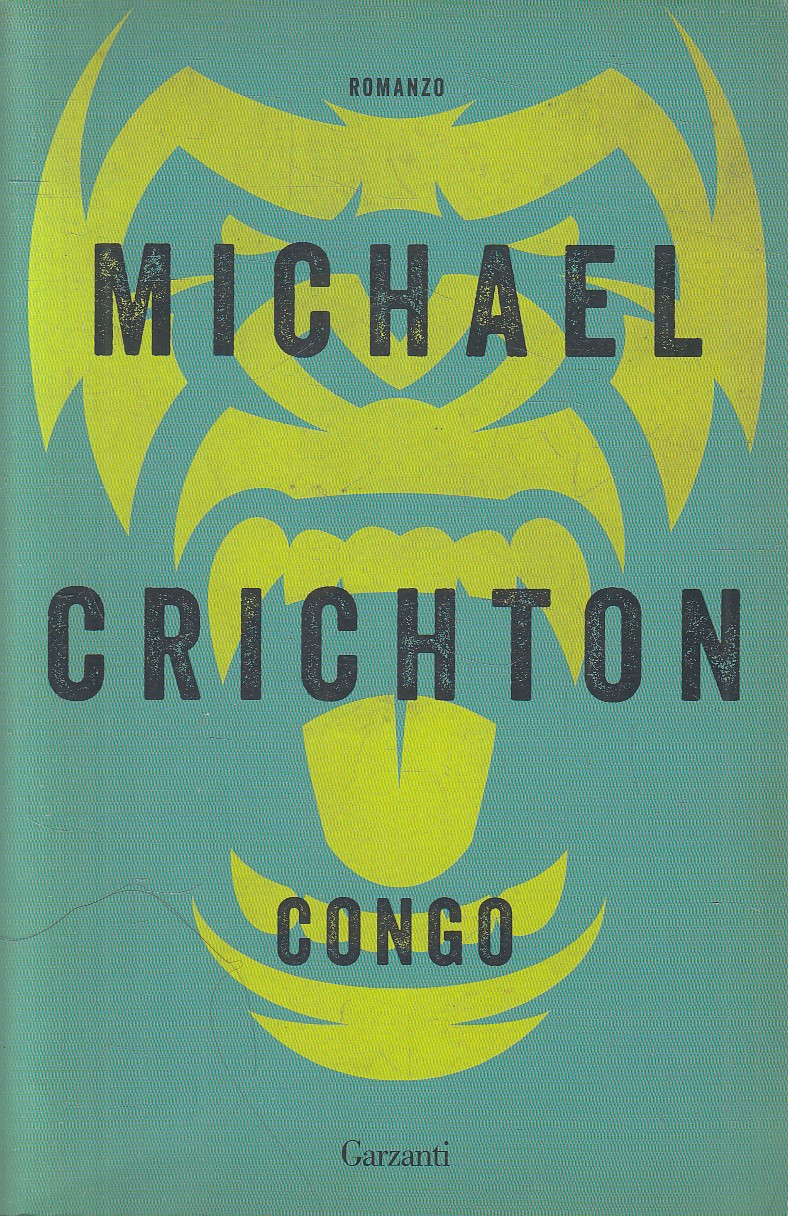 CONGO - MICHAEL CRICHTON - GARZANTI ELEFANTI - B - JXS281