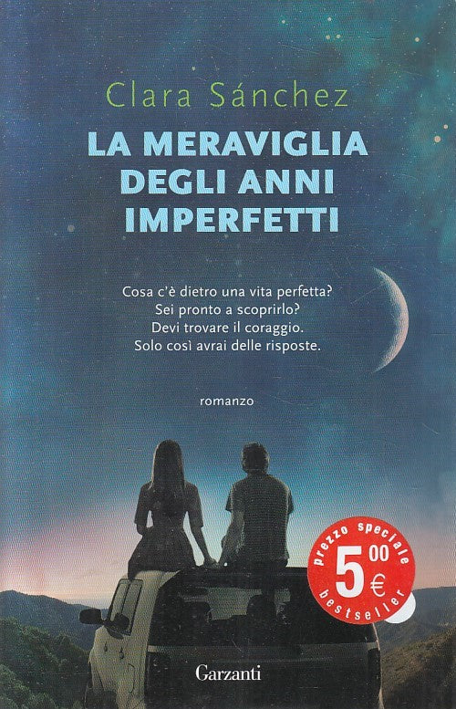 LN2- LA MERAVIGLIA DEGLI ANNI IMPERFETTI - SANCHEZ - GARZANTI - B - JXS175