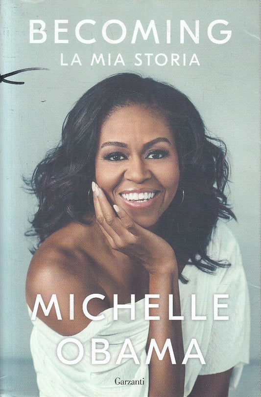 LN2- BECOMING LA MIA STORIA - MICHELLE OBAMA - GARZANTI - B - JXS298
