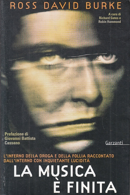LN2- LA MUSICA E' FINITA - ROSS DAVID BURKE - GARZANTI --- 1999 - B - JXS2