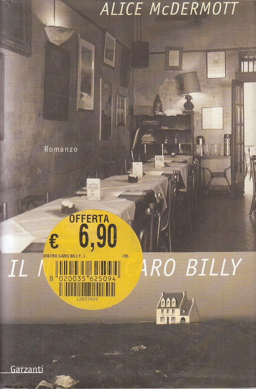 LN2- IL NOSTRO CARO BILLY - MCDERMOTT - GARZANTI NARRATORI MODERNI - CS - JXS14